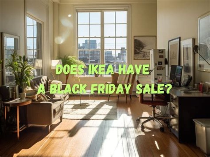 Does IKEA have discount for Black Friday?
