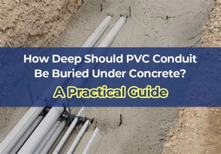 How deep should conduit be buried under concrete?