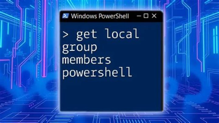 How do I get local admin group members in PowerShell?