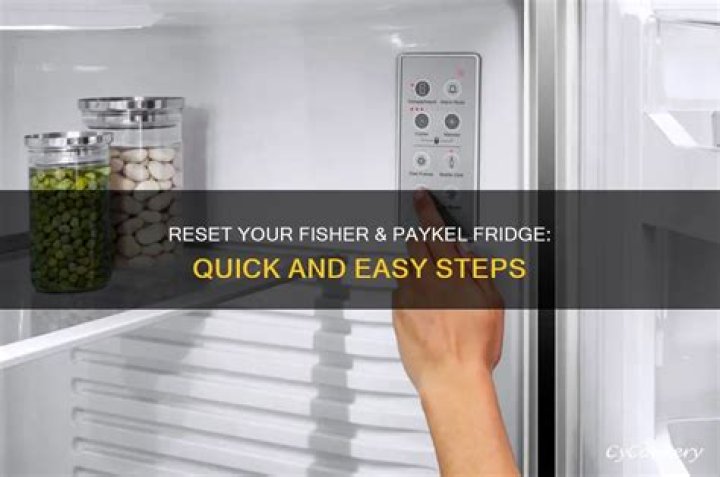 How do I reset my Fisher and Paykel refrigerator?