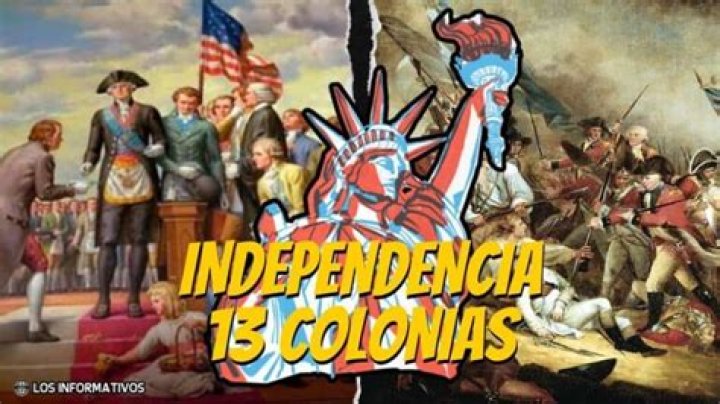 Que origino la independencia de las 13 colonias inglesas?
