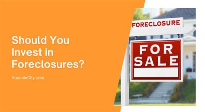 Should you invest in foreclosures?