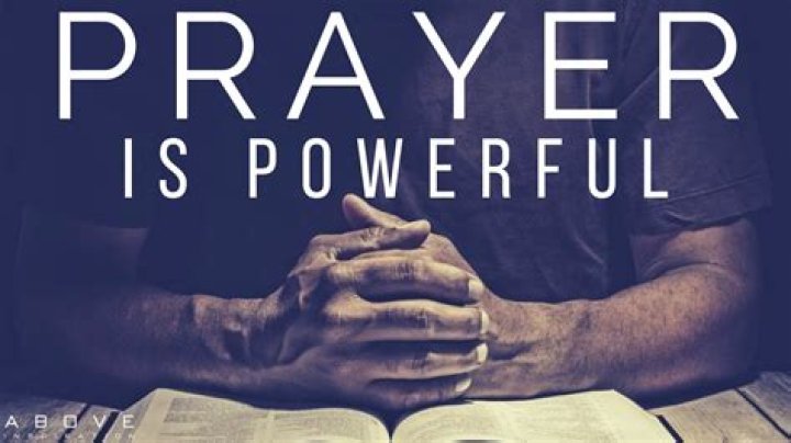 What are some powerful prayers?