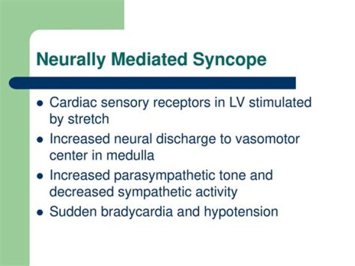 What causes neurally mediated syncope?