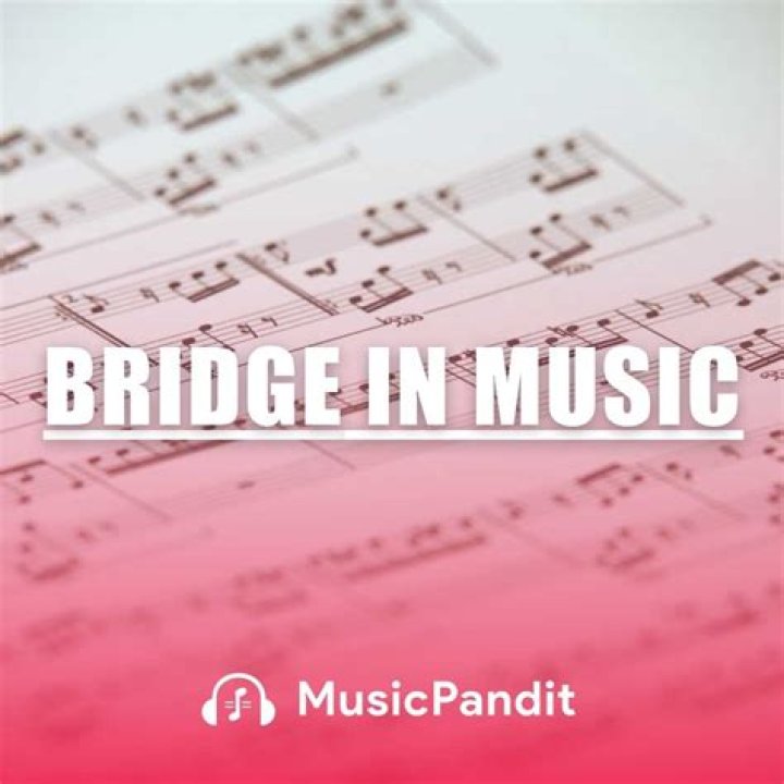 What counts as a bridge in music?