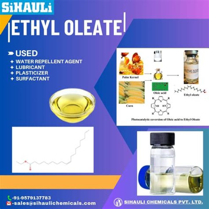 What does ethyl oleate do?