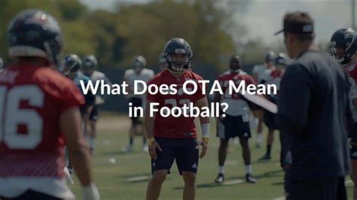 What does OTA mean in football?