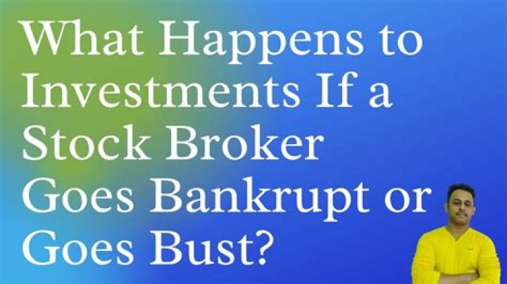 What happens if my broker goes bust?