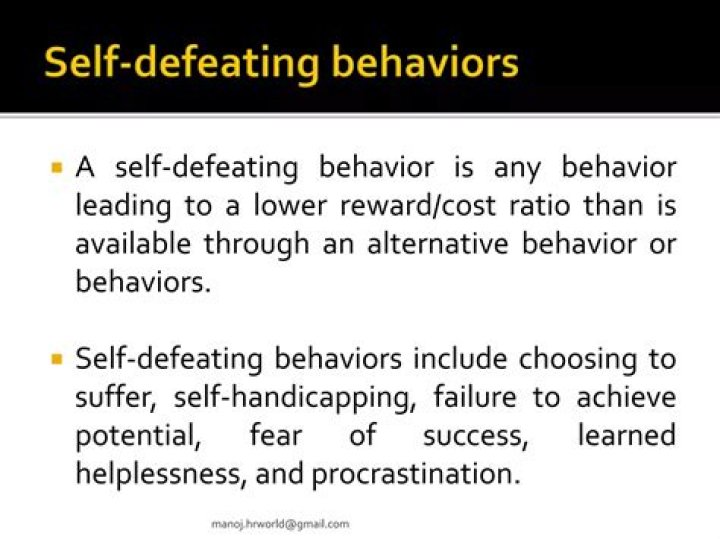 What is self defeating behavior examples?