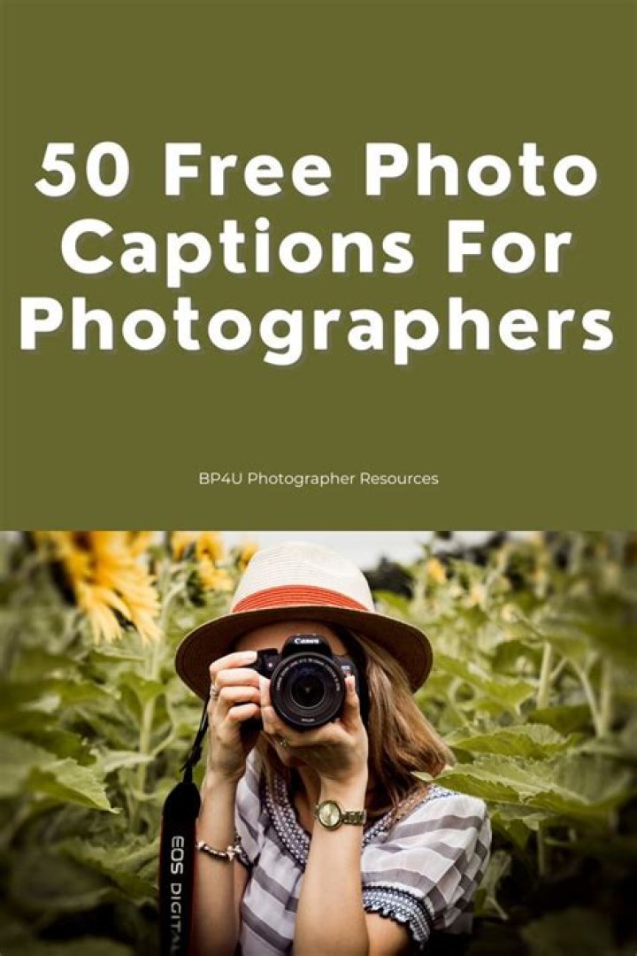 What is the best caption for photography?