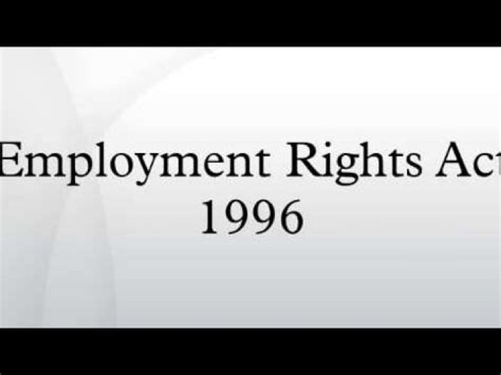 What is the Employment Rights Act 1996 summary?