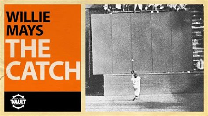 What was the catch by Willie Mays?