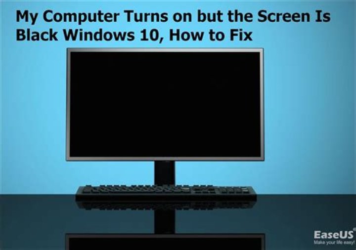 When I startup my computer the screen is black?